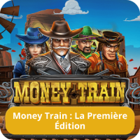 Money Train première édition